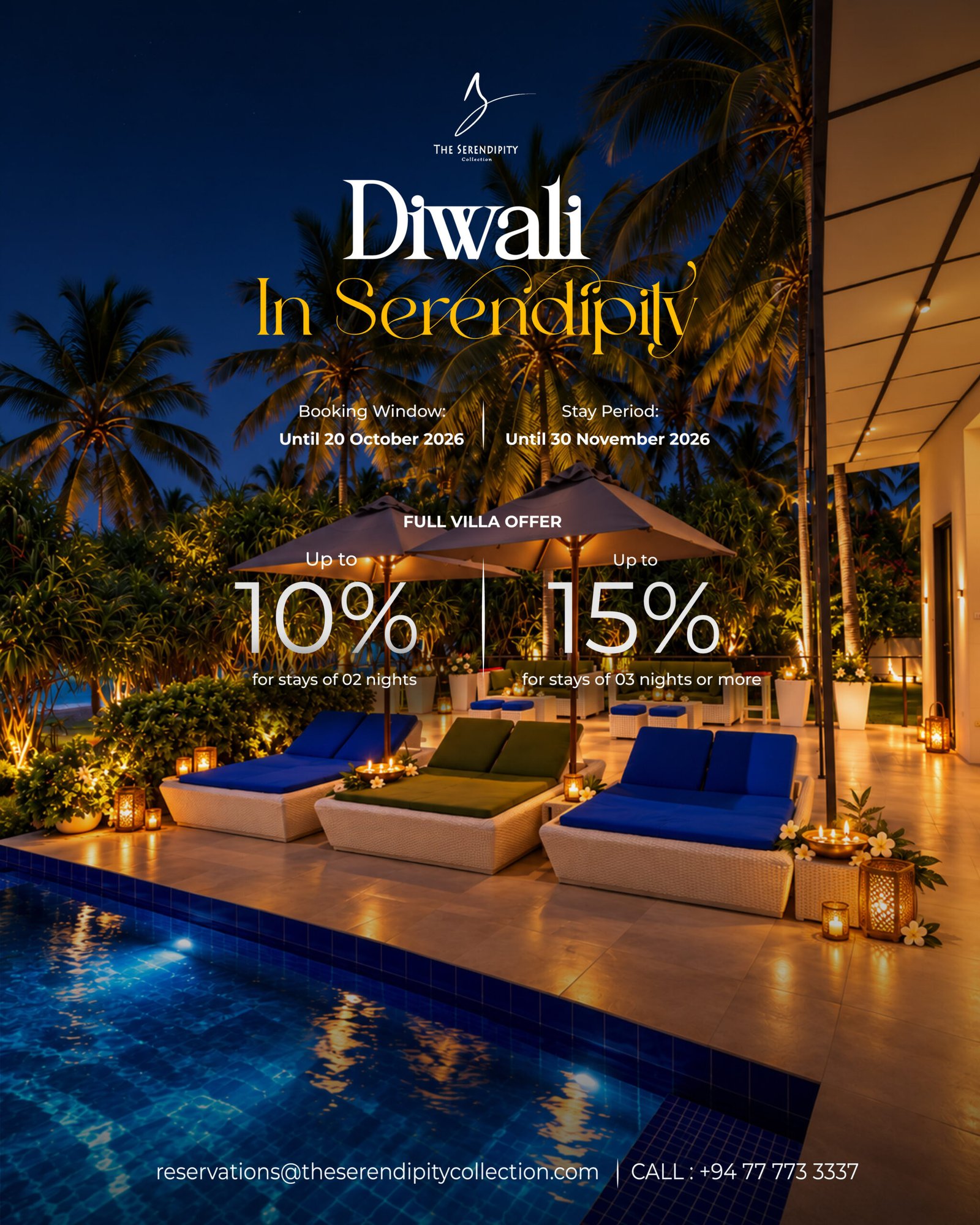 Diwali in Serendipity: up to 10% off for 2 nights, up to 15% off for 3 nights or more. Tap to enquire on WhatsApp.